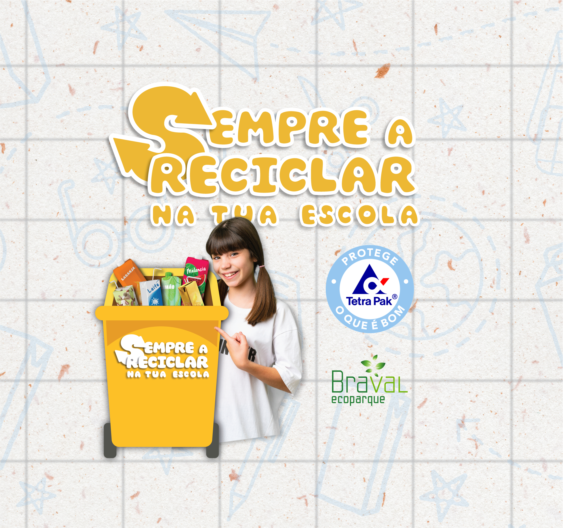 TETRAPAK - SEMPRE A RECICLAR NA TUA ESCOLA